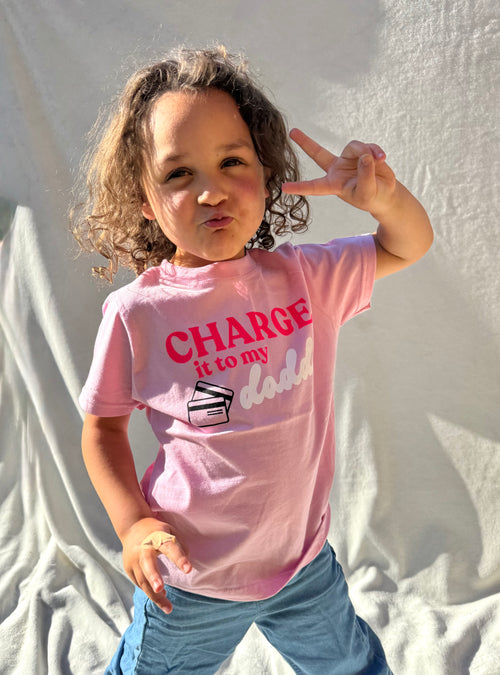 Charge It To My Daddy
